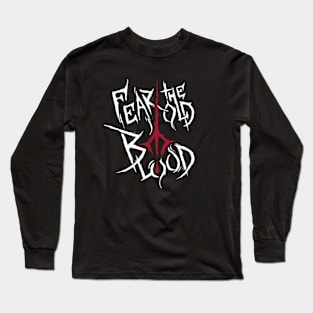 Fear the Old Blood pattern Long Sleeve T-Shirt